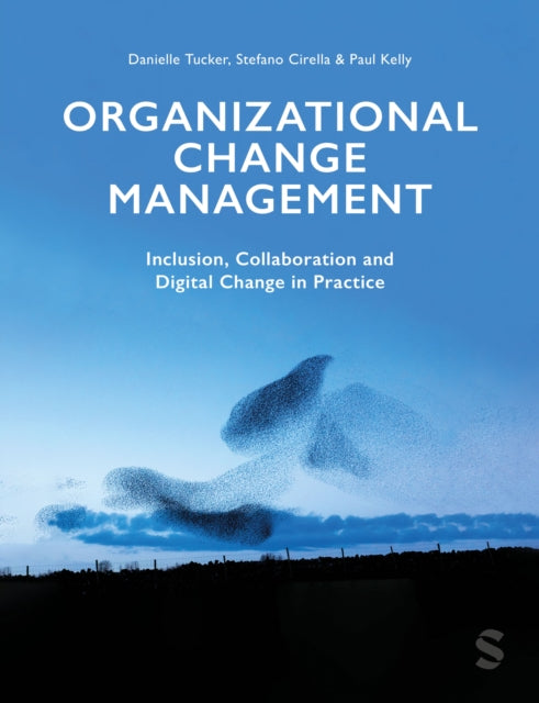 Organizational Change Management By Tucker, Danielle