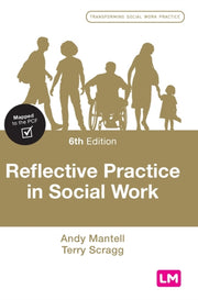 Reflective Practice In Social Work By Mantell, Andy
