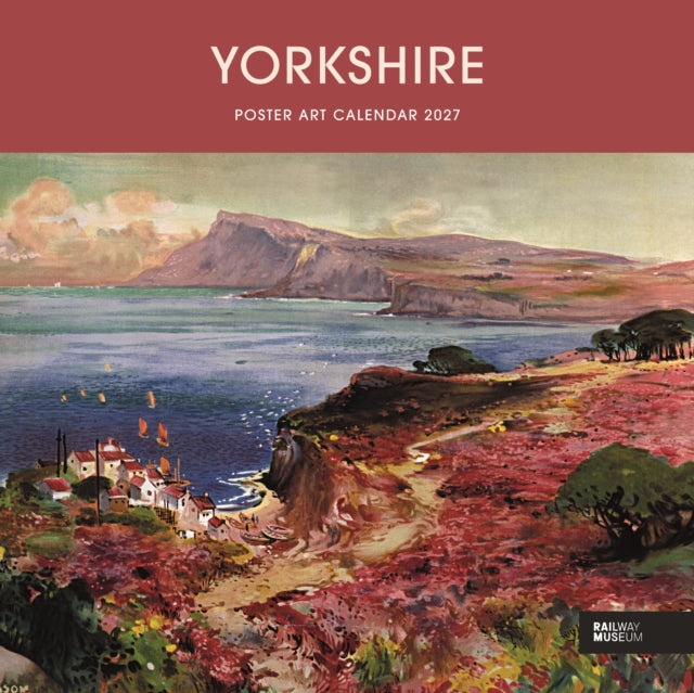 Yorkshr Post Art Nat Rail Mus W Cal 2027