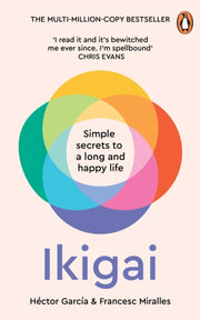 Ikigai By Garcia, Hector