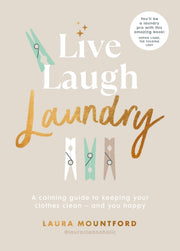 Live Laugh Laundry