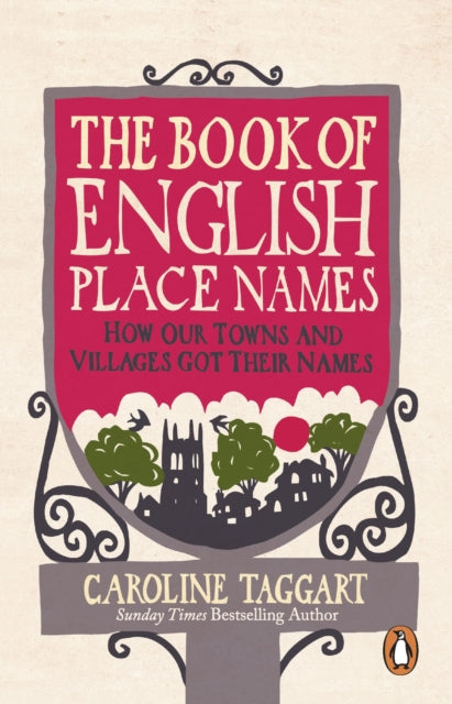 Book Of English Place Names By Taggart  Caroline