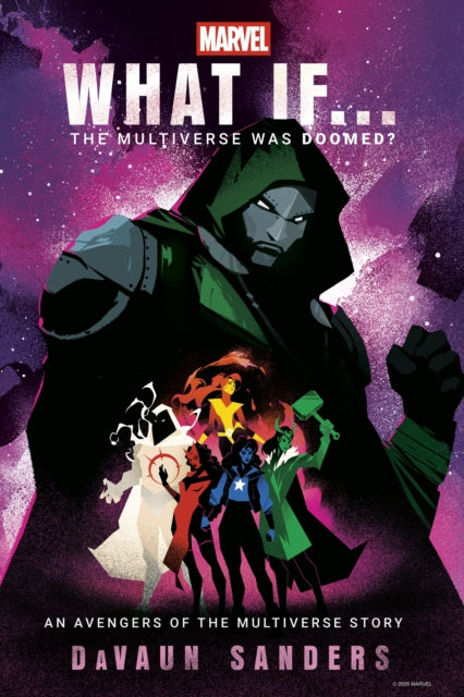 Marvel What If The Multiverse Was Doomed By Sanders, Davaun