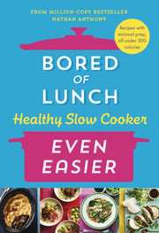 Bored Of Lunch/slow Cooker Even Easier