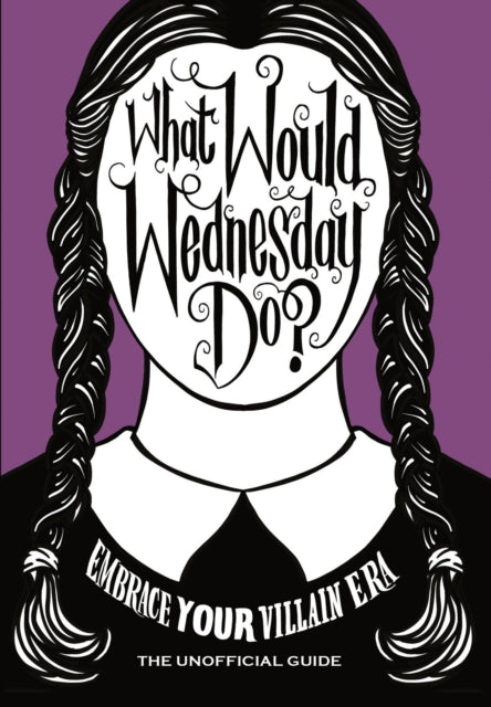 What Would Wednesday Do