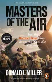 Masters Of The Air By Miller, Donald L