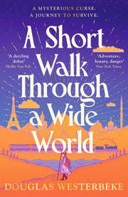 Short Walk Through A Wide World