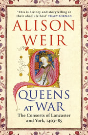 Queens At War By Weir, Alison
