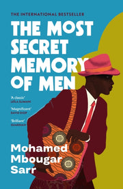Most Secret Memory Of Men By Sarr, Mohamed M
