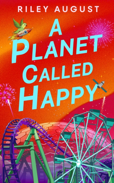 Planet Called Happy By August, Riley