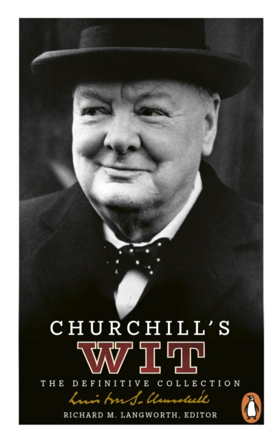 Churchills Wit The Definitive Collection