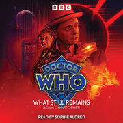 Doctor Who What Still Remains By Unknown