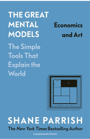 Great Mental Models Economics & Art