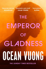 Emperor Of Gladness By Vuong, Ocean