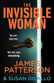 Invisible Woman By Patterson, James