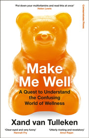 Make Me Well By Tulleken, Xand Van