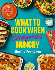 What To Cook When Everyones Hungry