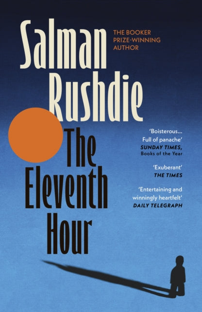 Eleventh Hour By Rushdie, Salman