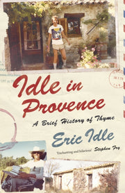 Idle In Provence By Idle, Eric