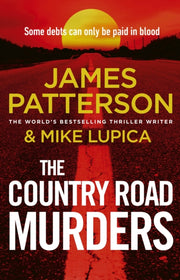 Country Road Murders By Patterson, James