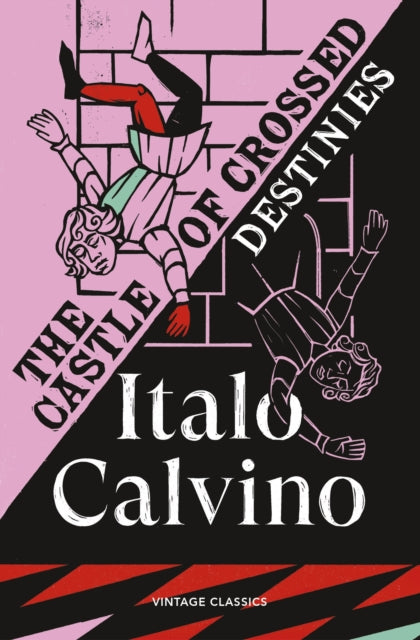 Castle Of Crossed Destinies By Calvino, Italo