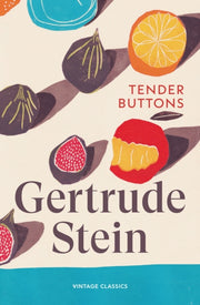 Tender Buttons By Stein, Gertrude