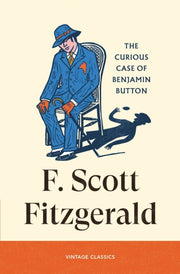 Curious Case Of Benjamin Button By Fitzgerald, F Scott
