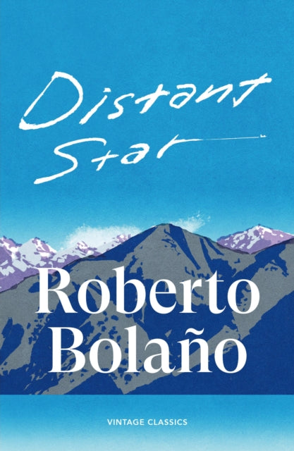 Distant Star By Bolano, Roberto