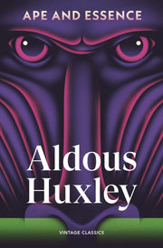 Ape & Essence By Huxley, Aldous