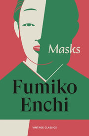 Masks By Enchi, Fumiko