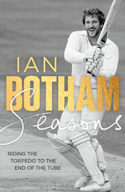 Seasons Riding The Torpedo By Botham, Ian