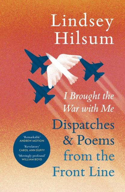 I Brought The War With Me By Hilsum, Lindsey