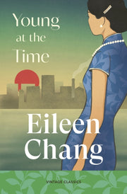 Young At The Time By Chang, Eileen