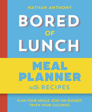 Bored Of Lunch 12 Week Meal Planner