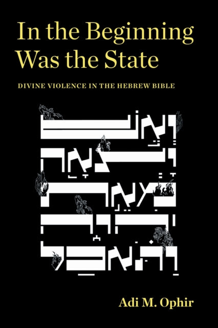 In The Beginning Was The State