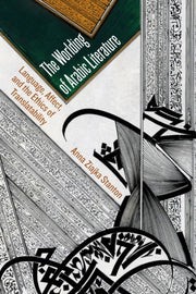 Worlding Of Arabic Literature