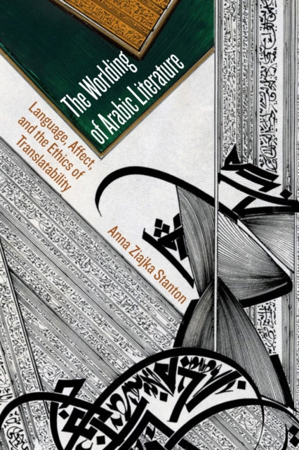 Worlding Of Arabic Literature