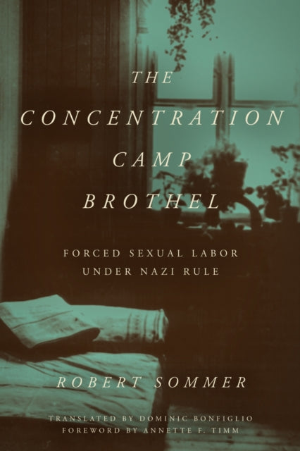Concentration Camp Brothel