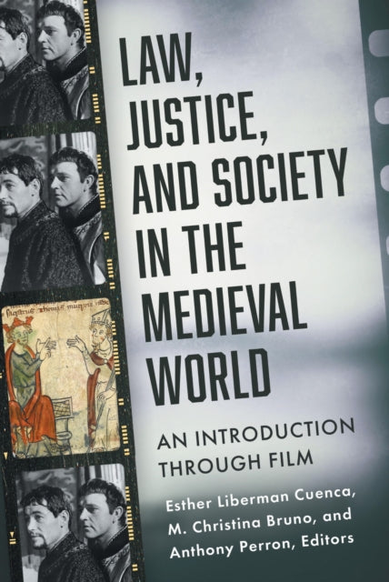 Law Justice & Society In The Medieval Wo By Esther Liberman Cuenca