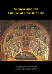 Nicaea & The Future Of Christianity