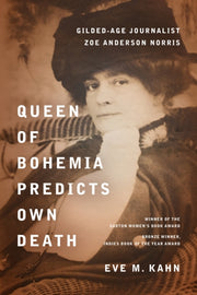 Queen Of Bohemia Predicts Own Death By Eve M. Kahn