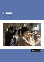 Trains By Yue, Genevieve