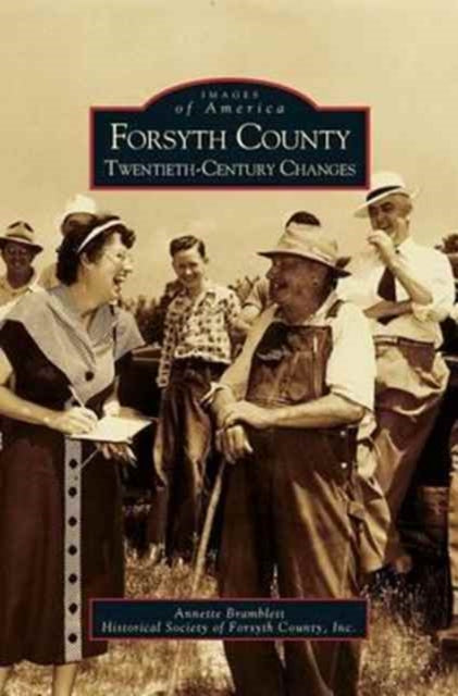 Forsyth County: Twentieth-century Change