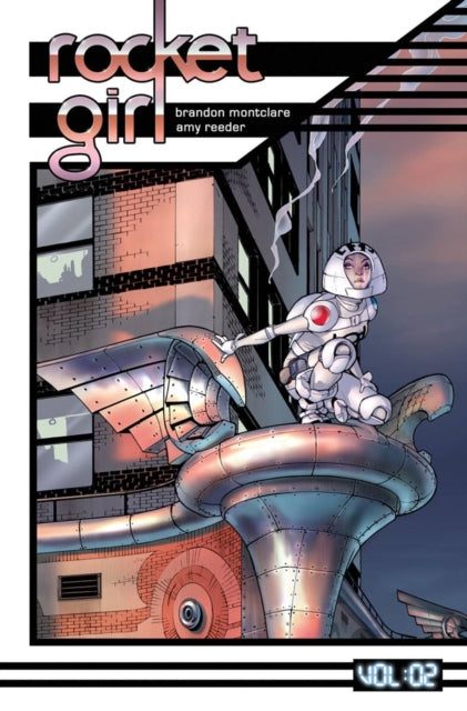 Rocket Girl Volume 2