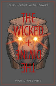 Wicked + The Divine Vol 6 By Gillen, Kieron