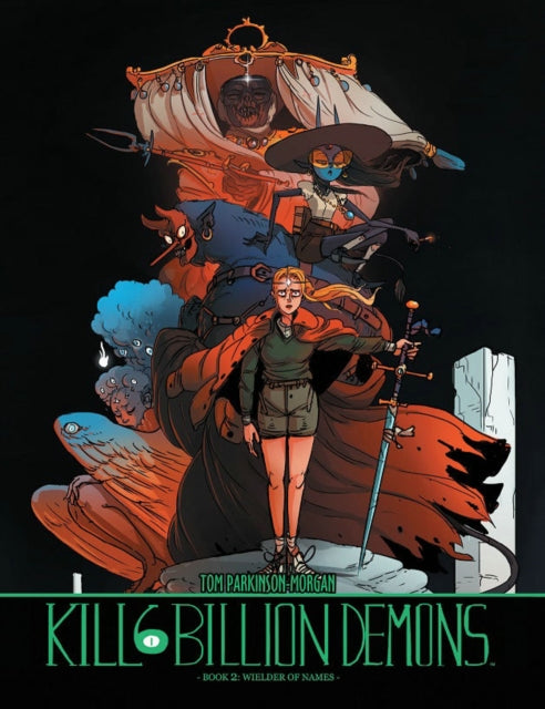 Kill Six Billion Demons Volume 2 By Parkinson-morgan, To