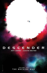 Descender Vol 6 The Machine War