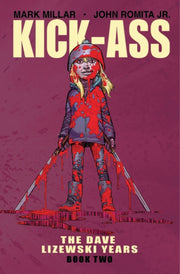 Kickass The Dave Lizewski Years Volume 2