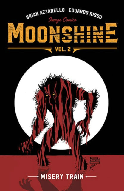 Moonshine Vol 2 Misery Train
