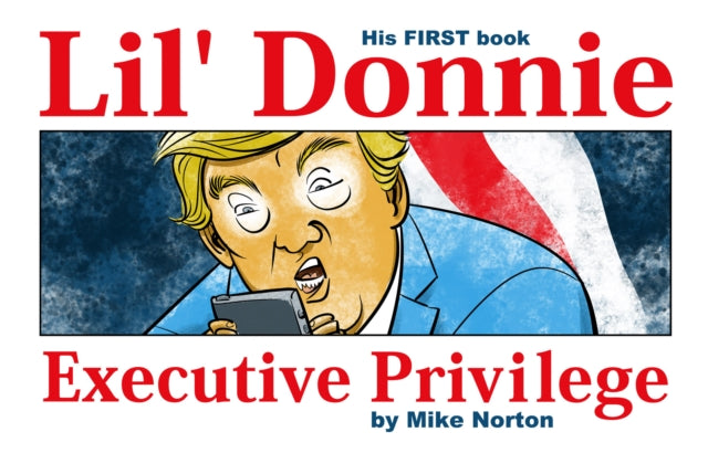 Lil Donnie Vol 1 Executive Privilege